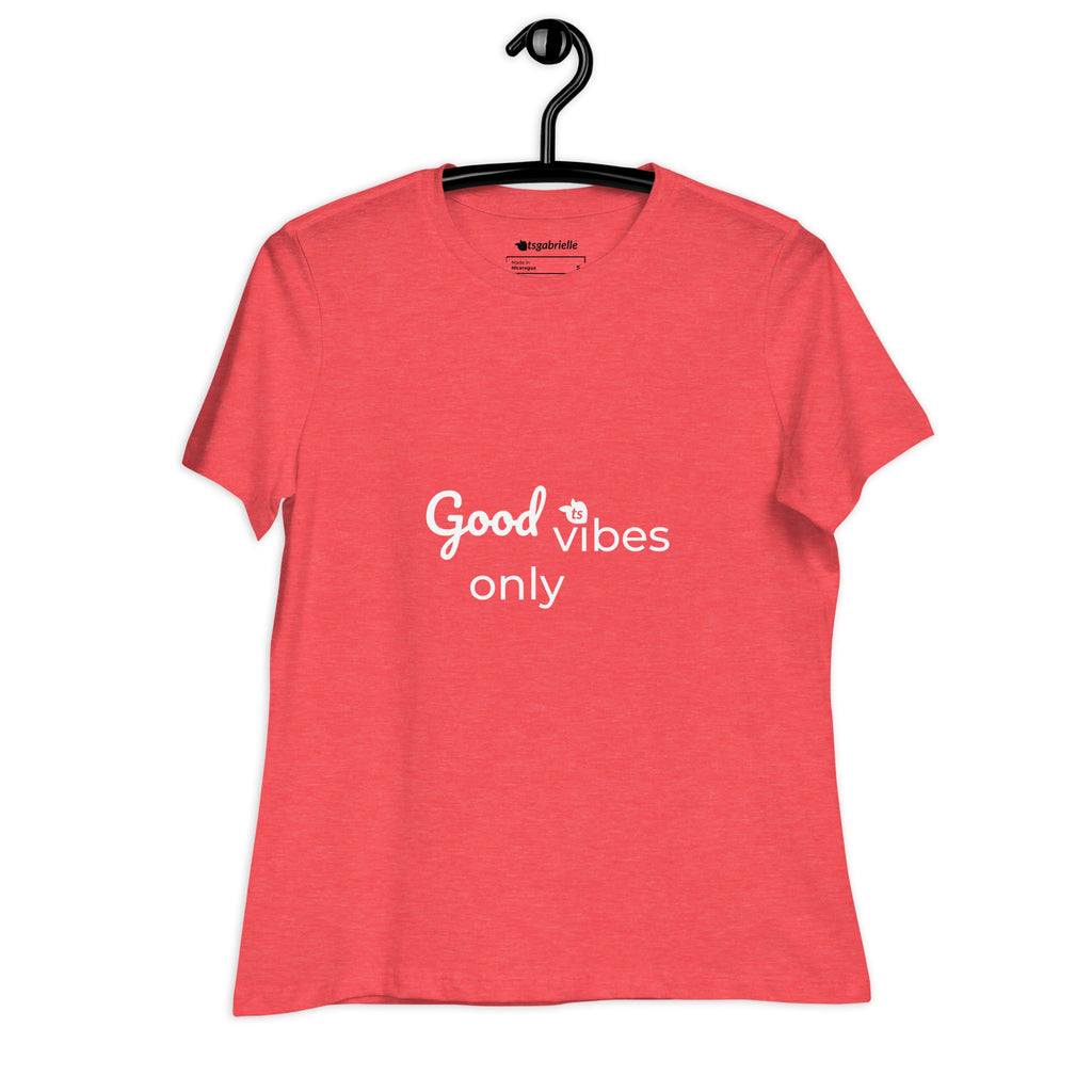 tsgabrielle® • Trans / Women's • Good Vibes Only • Relaxed T-Shirt • 8 Colors • 100% Cotton